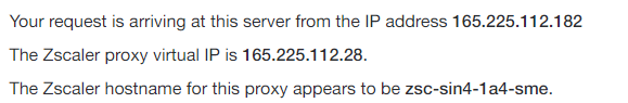 Ip adress of the server from where the request is arriving to zscaler